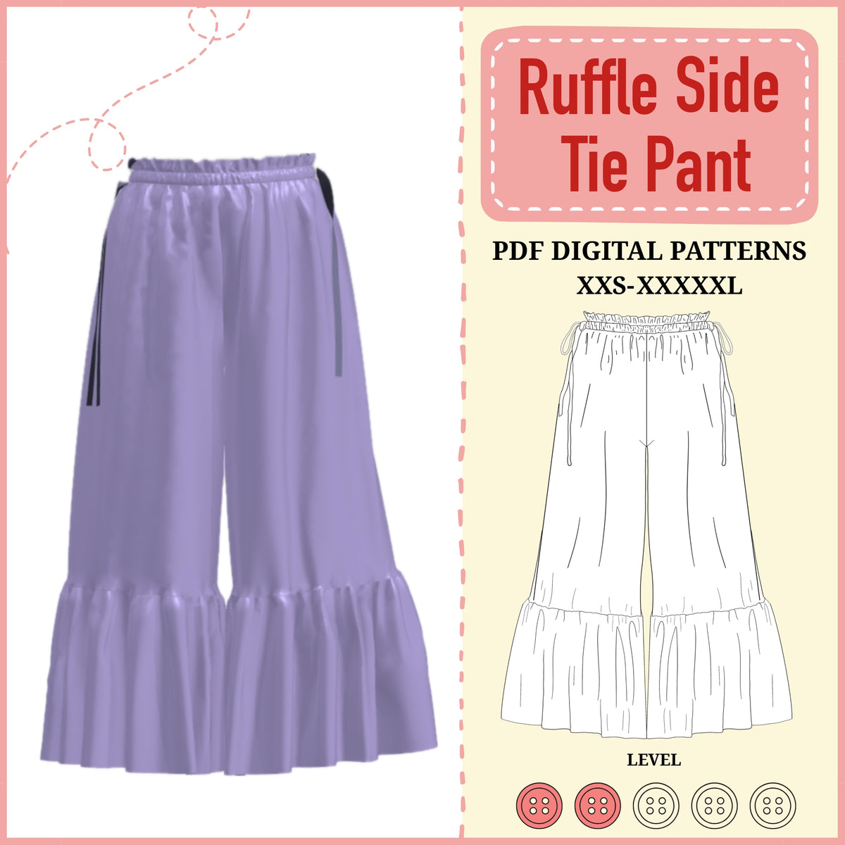 Ruffle Side Tie Pant | XXS-XXXXXL | Video Tutorial | A4, Letter Size and Full Size